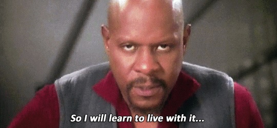 So I will learn to live with it…