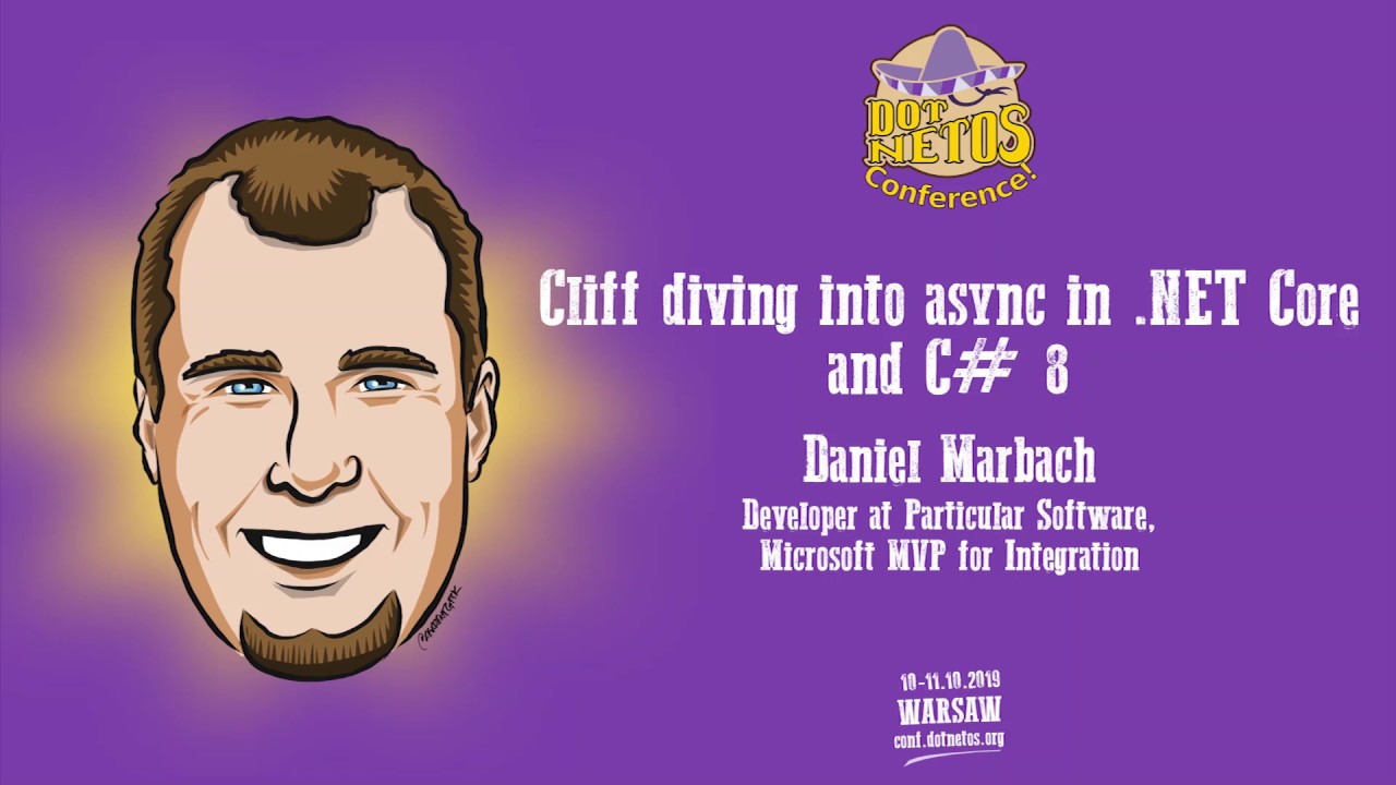 Cliff diving into async in .NET Core and C# 8