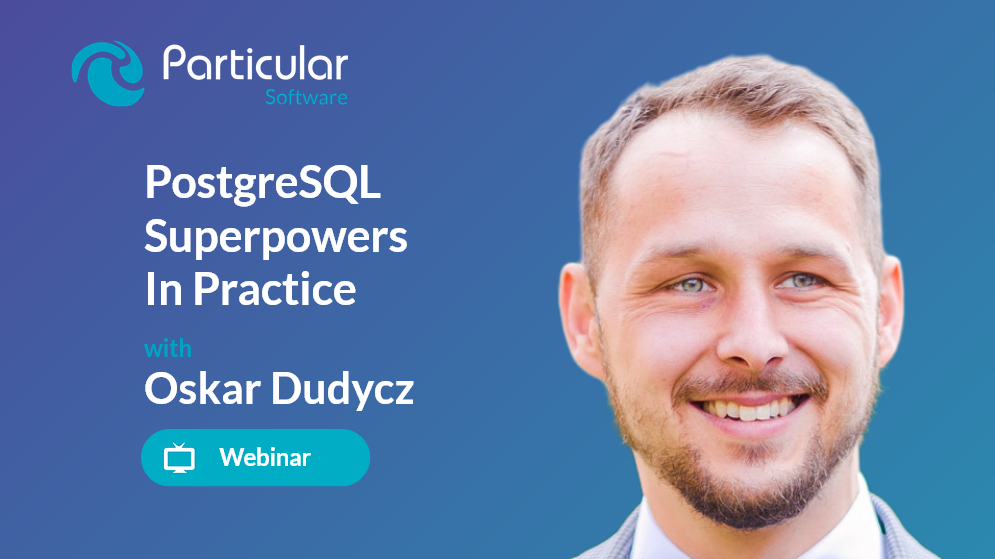 PostgreSQL Superpowers in Practice